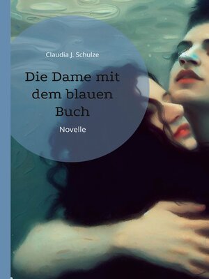 cover image of Die Dame mit dem blauen Buch